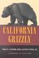 California Grizzly
